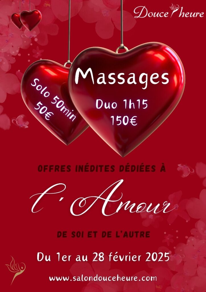 Offrez un moment de détente unique avec nos massages Saint-Valentin – Solo ou Duo